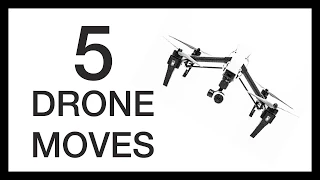 5 Drone Moves Every Flier Should Know