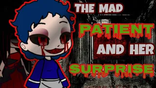 The Mad Patient And Her Surprise||Horror Gacha Club Mini Movie|||