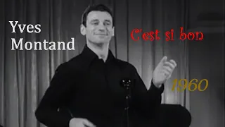 Yves Montand - C'est si bon (1960)