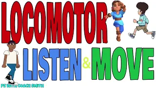 LOCOMOTOR Listen & Move🏃🏼‍♂️ | Walking Song | 12 Different Locomotor Movements
