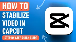 How to Stabilize Video in CapCut PC & Mac [2024] Easy Tutorial