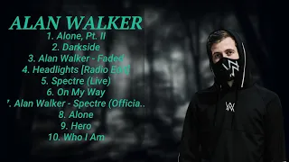 Alan Walker ~ Top 10 Hits Playlist Of All Time ~ Most Popular Hits Playlist  ➤