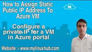 How to Assign Static Public IP Address To Azure VM | Configure a private IP for a VM in Azure portal