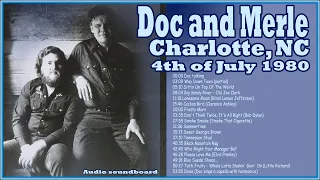 Doc and Merle Watson live at Charlotte NC on the 4th of July 1980 (Audio soundboard)