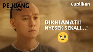 Heroes (Pejuang) | Cuplikan EP14 Dikhinati! Perasaannya Campur Aduk | WeTV【INDO SUB】