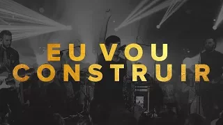 Juliano Son | Eu vou Construir (Livres Ao Vivo Em São Paulo)