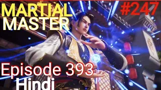 [Part 247] Martial Master explained in hindi | Martial Master 393 explain in hindi #martialmaster