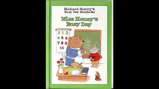 Richard Scarry's Busy Day Storybooks: Miss Honey's Busy Day #Read aloud #storytime