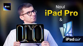 iPad Air 2024, iPad Pro M4. CEL MAI SUBȚIRE device Apple!