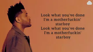 The Weeknd - Starboy (ft. Punk) Lyrics