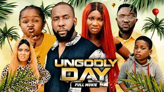 UNGODLY DAY (Full Movie) Ebube Obio/Ray Emodi/Sonia Uche/Rhema 2022 Movies | Latest Nigerian Movies