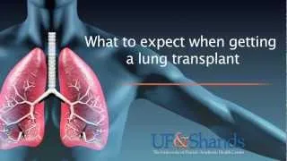 UF&Shands Lung Transplant Patient Journey Part 1