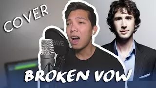 Broken Vow - Josh Groban (COVER)