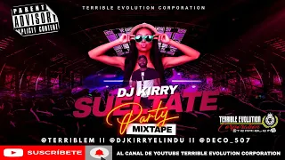 Sueltate Party Mix 2022 - Dj Kirry El Indu Ft Terrible Evolution Corporation // Mix De Plena // #mix