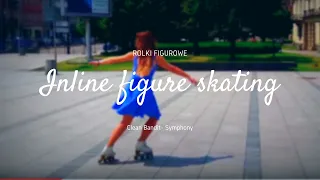 Inline figure skating- Clean Bandit- Symphony
