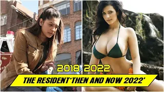 The Resident CAST ★ THEN AND NOW 2022 ★ BEFORE & AFTER !