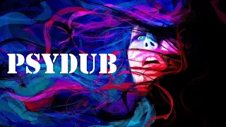 PSYDUB AMAZING MIX / PsyBient / Amazing Ethnic Music / Psychedelic / PsyChill