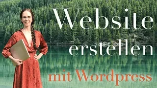 Website erstellen mit Wordpress - Schritt für Schritt Tutorial