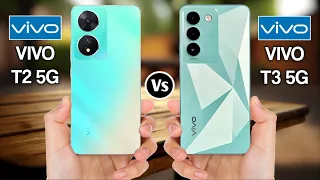 Vivo T2 Vs Vivo T3