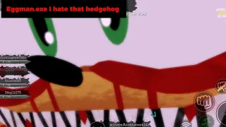 Eggman.exe, I hate that hedgehog (SONIC.EXE THE DISASTER APRIL FOOLS)