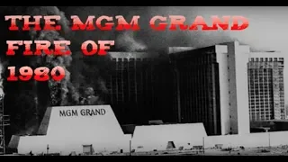 THE MGM GRAND FIRE OF 1980