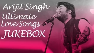 Valentine's Day Special | Best of Arijit Singh | Romantic Songs 2016