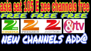 एशिया सैट 105 ज़ी चैंनल फ्री & tv फ्री' &tv#Zee Cinema