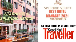 Best Hotel in Venice, Italy - Starhotels Splendid Venice