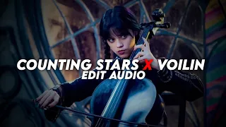 Counting Stars x Violin [Full Version Edit Audio]