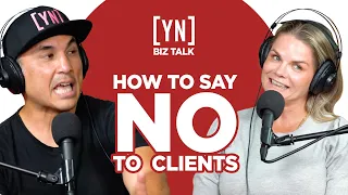 How to Say "No" to Your Clients