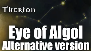 Eye of Algol (Alternative Version) Therion
