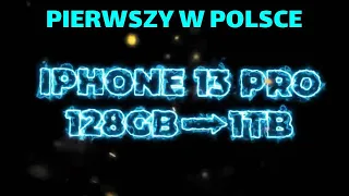 Nowy iPhone 13 PRO zmiana pamięci 128GB na 1TB HIT Upgrade iPhone 13 PRO Napisy PL ENG Subtitles