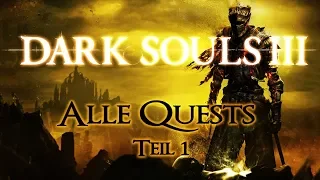 Dark Souls 3 | Quest-Guide Teil 1