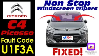 Citroen C4 Picasso Fault Code U1F3A (No communication with wiper motor) Non Stop Wiper Problem FIXED