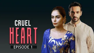 Cruel Heart | Episode 01 | English Dubbed | Pakistani Dramas | C31O