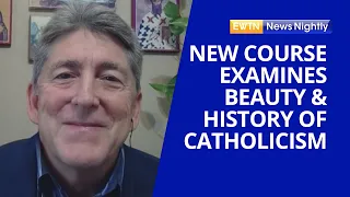New Study Package Examines Beauty & History of the Catholic Faith | EWTN News Nightly