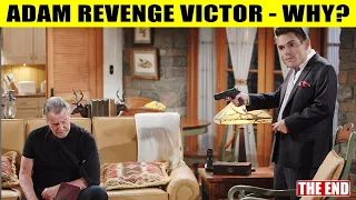 CBS Young And The Restless Spoilers Why did Victor fire Adam? Newman's family is broken and bankrupt