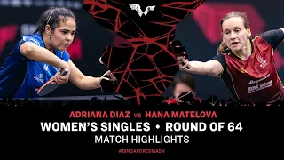 Adriana Diaz vs Hana Matelova | WS R64 | Singapore Smash 2024