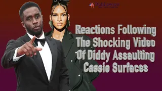 BWL || People Reacts To The Shocking Video Of Diddy Assaulting His Ex-Girlfriend Cassie