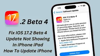 IOS 17.2 Beta 4 Released ! How To Fix IOS 17.2 Beta 4 Update Not Showing On iPhone iPad