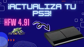 COMO ACTUALIZAR TU PS3 SUPER FÁCIL (NIVEL NOVATO) - ¡HFW 4.91.1 OFICIAL!