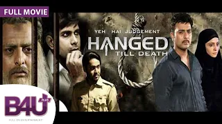 YEH HAI JUDGEMENT HANGED TILL DEATH (2016) - ACTION MOVIE HD | Neetu Wadhwa, Gulshan Tushir