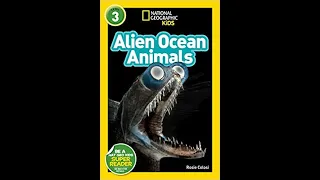 Read with Chimey: National Geographic Kids- Alien Ocean Animals read aloud