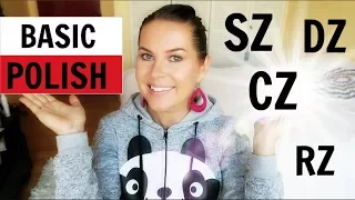BASIC POLISH // HOW TO PRONOUNCE SZ-CZ-DZ