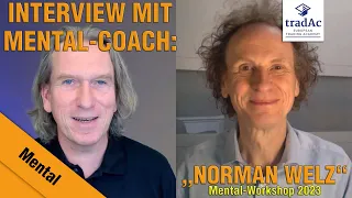 tradAc | Exklusives Interview mit Mental-Coach "Norman Welz"