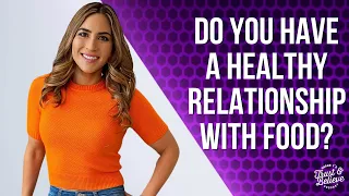 How to Create a Healthy Relationship with Food | Ilana Muhlstein | Shaun T