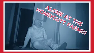 ALONE CHALLENGE AT THE WORLD'S MOST HAUNTED FARM!!! ***Honeycutt Farm***