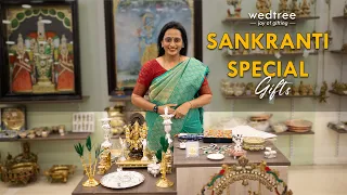 Sankranti Special Gifts | Wedtree | 27 Dec 2023