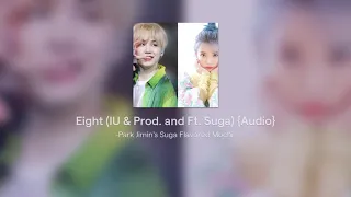 Eight (IU & Prod. and Ft. Suga) {Audio}