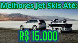 Top 04 | Jet Skis Mais Baratos até R$ 15 mil